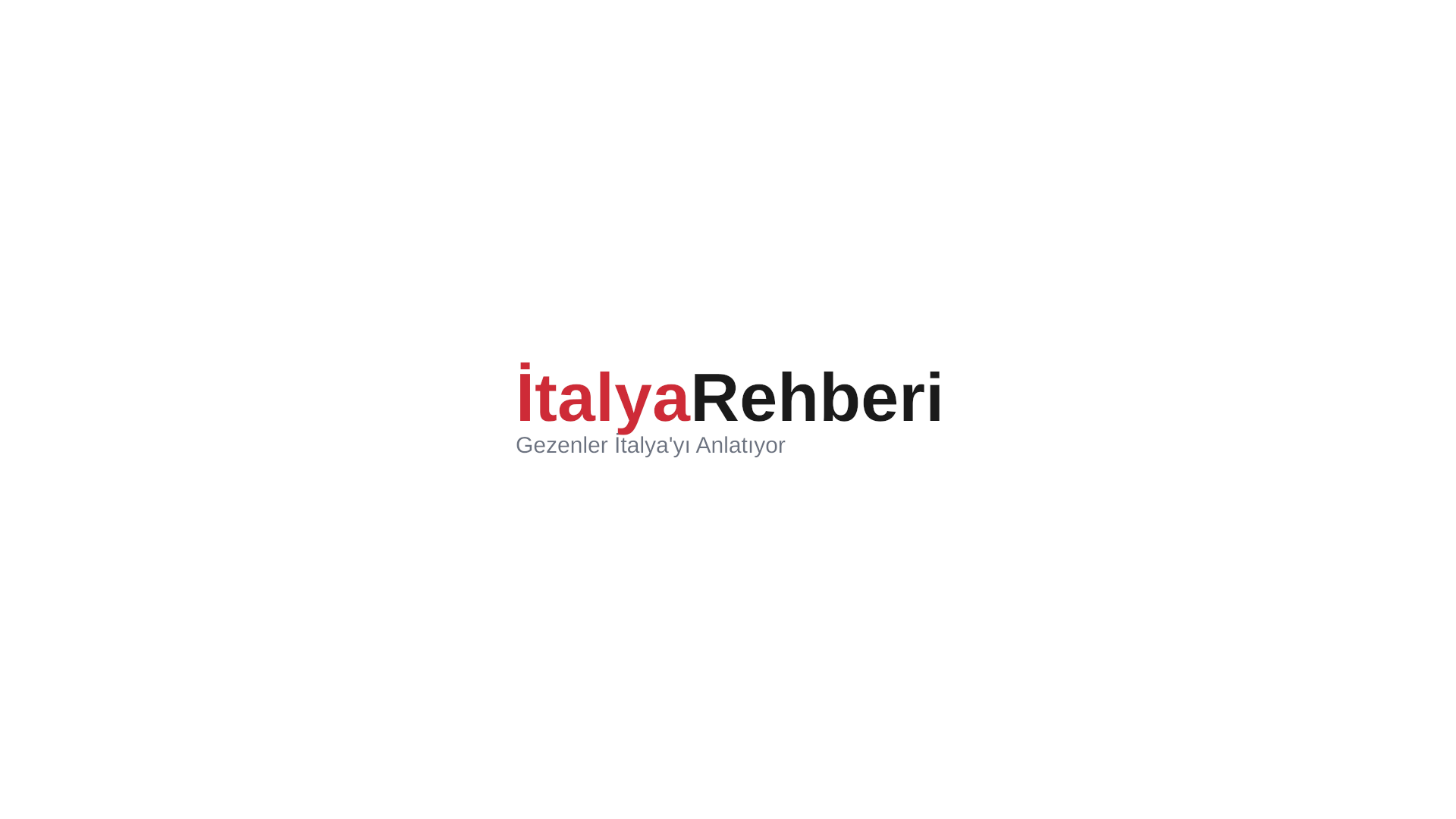 İtalya Rehberi